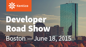 Kentico Developer Roadshow - Boston
